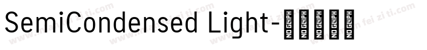SemiCondensed Light字体转换